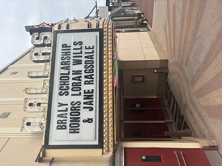 Marquee honoring Loran Wills and Jane Ragsdale